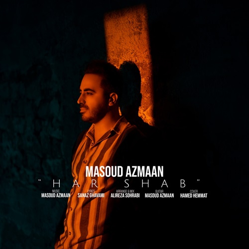مسعود أزمان هر شب